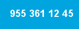 955 361 12 45